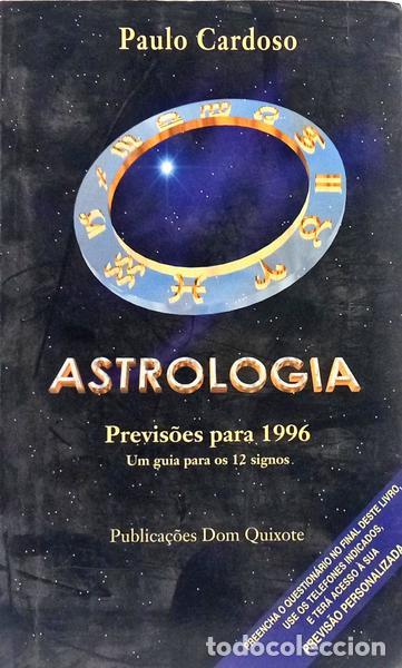 Livres: CARDOSO. (Paulo) - ASTROLOGIA: PREVIS&Otilde;ES PARA 1996. [1.&ordf; EDI&Ccedil;&Atilde;O]