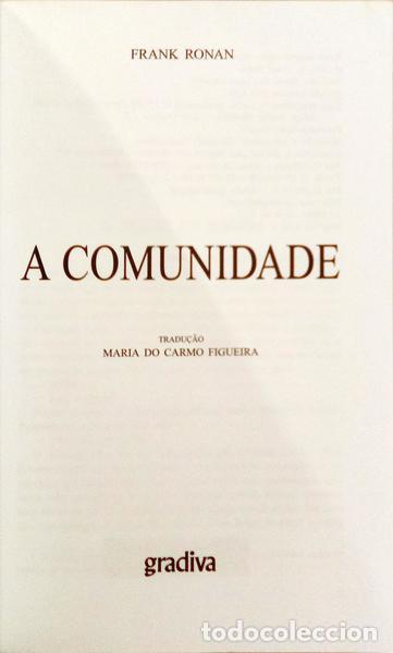 Libros: RONAN. (Frank) - A COMUNIDADE. [1.&ordf; EDI&Ccedil;&Atilde;O] - Foto 2