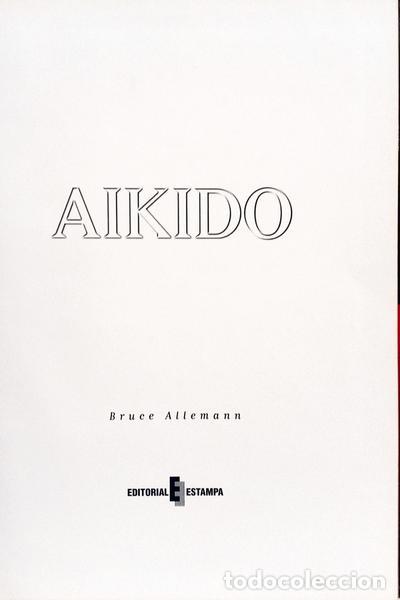 Libros: ALLEMANN. (Bruce) - AIKIDO. - Foto 2