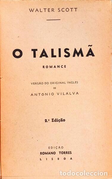 Libros: SCOTT. (Walter) - O TALISM&Atilde;. [2.&ordf; EDI&Ccedil;&Atilde;O] - Foto 2