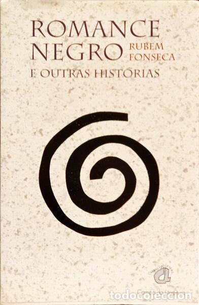 Libros: FONSECA. (Rubem) - ROMANCE NEGRO E OUTRAS HIST&Oacute;RIAS. - Foto 1