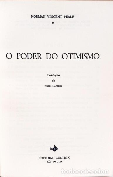 Libros: VINCENT PEALE. (Norman) - O PODER DO OTIMISMO. - Foto 2