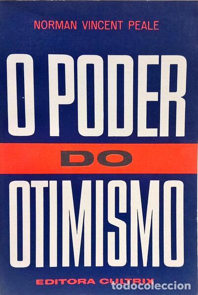 Libros: VINCENT PEALE. (Norman) - O PODER DO OTIMISMO. - Foto 1