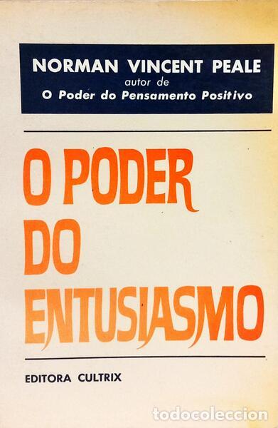 Libros: VINCENT PEALE. (Norman) - O PODER DO ENTUSIASMO. - Foto 1