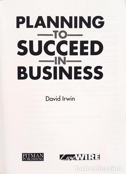 Libros: IRWIN. (David) - PLANNING TO SUCCEED IN BUSINESS. - Foto 2