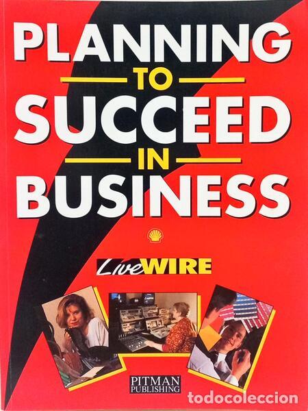 Libros: IRWIN. (David) - PLANNING TO SUCCEED IN BUSINESS. - Foto 1