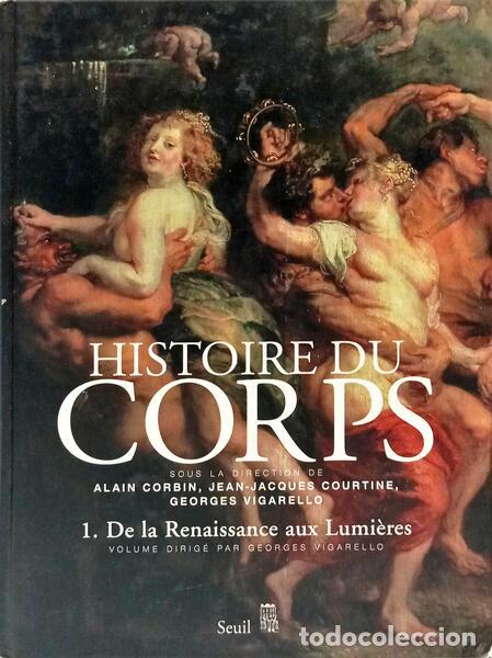 Livros em segunda m&atilde;o: CORBIN. (Alain), Jean-Jacques Courtine e Georges Vigarello. - HISTOIRE DU CORPS. [2 VOLS.]