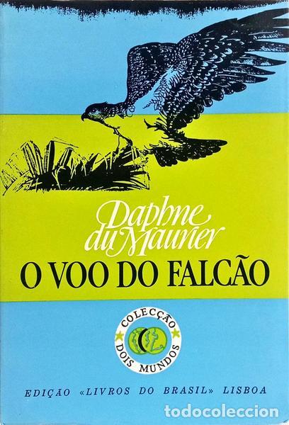 Libros: MAURIER. (Daphne du) - O VOO DO FALC&Atilde;O.