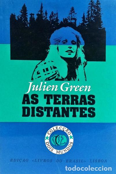 Libri di seconda mano: GREEN. (Julien) - AS TERRAS DISTANTES.