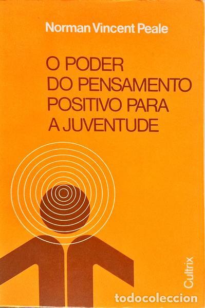 Libros: VINCENT PEALE. (Norman) - O PODER DO PENSAMENTO POSITIVO PARA A JUVENTUDE. - Foto 1