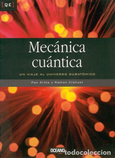 Livres: Mec&aacute;nica cu&aacute;ntica- 9788475561219