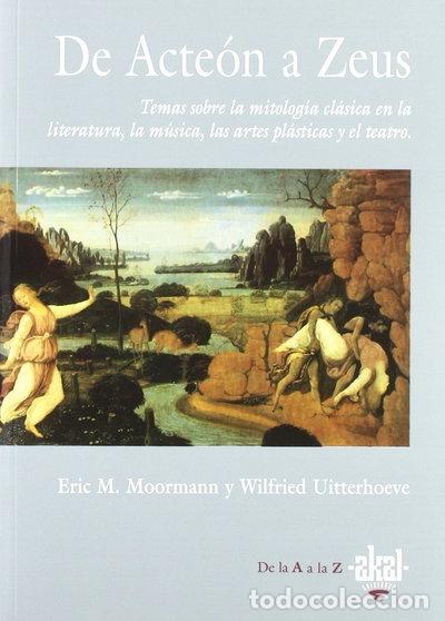 Livres: De Acte&oacute;n a Zeus- 9788446006763
