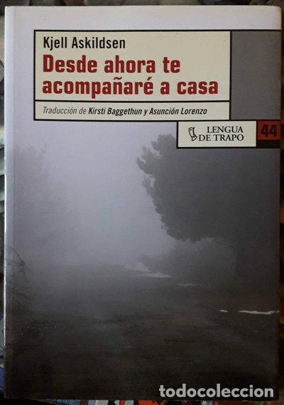 B&uuml;cher: Desde ahora te acompa&ntilde;ar&eacute; a casa- 9788483810361