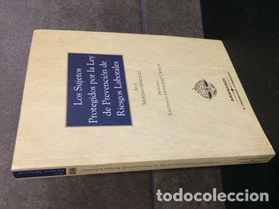 B&uuml;cher: Los sujetos protegidos por la Ley de Prevenci&oacute;n de Riesgos Laborales- 9788484107170