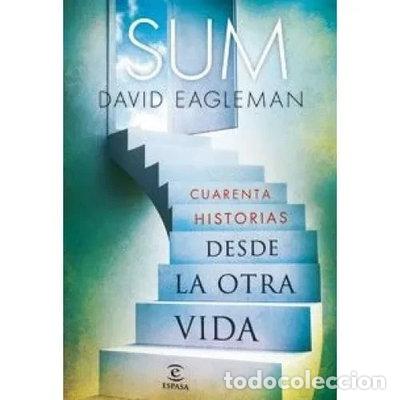 B&uuml;cher: SUM. Cuarenta historias desde la otra vida- 9788467033779