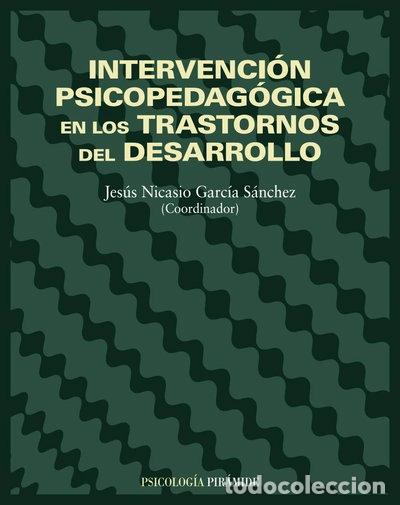 B&uuml;cher: Intervenci&oacute;n psicopedag&oacute;gica en los trastornos del desarrollo- 9788436813913
