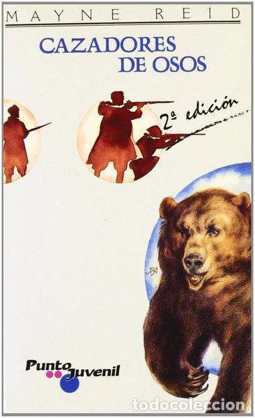 Libros: Cazadores de osos- 9788426574022