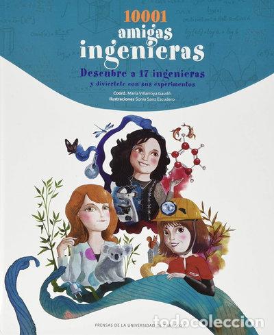 Libros: 10001 amigas ingenieras- 9788413402345