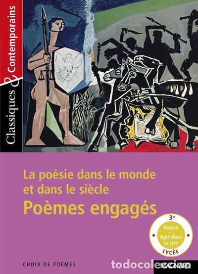 Libros: Po&egrave;mes engag&eacute;s: La po&eacute;sie dans le monde et dans le si&egrave;cle- 9782210755666