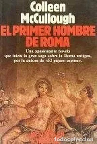 Libros: El primer hombre de Roma- 9788432040924