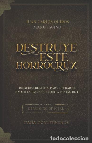 Libros: Destruye este Horrocrux- 9788409284160