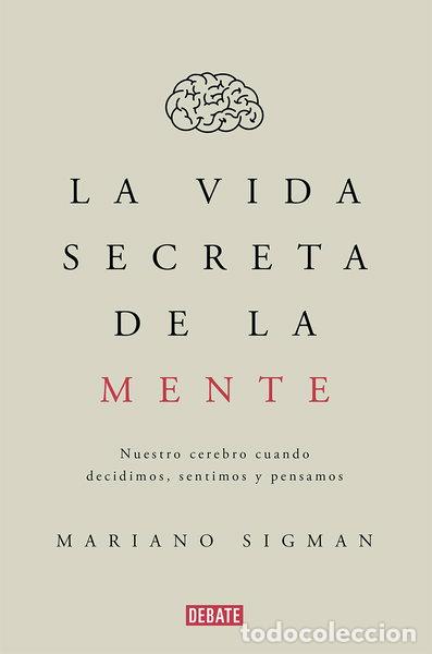 Livres: La vida secreta de la mente- 9788499926285