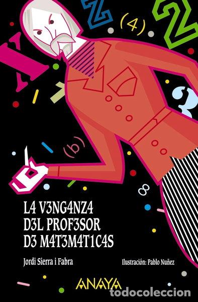 Libros: La venganza del profesor de matem&aacute;ticas- 9788469833698