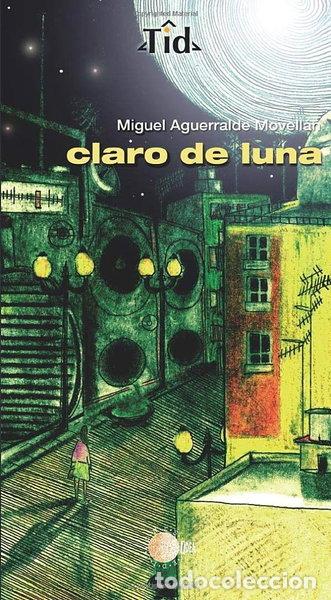 Libri di seconda mano: Claro de luna- 9788483828489