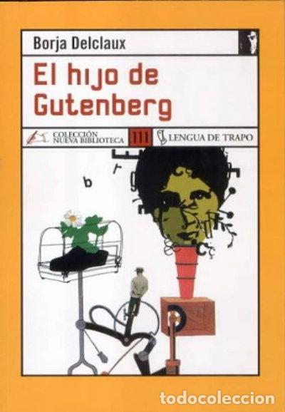 Libros: El hijo de Gutenberg- 9788496080713