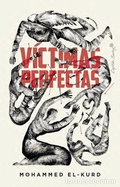 Libros: VICTIMAS PERFECTAS Y LA POLITICA DEL ENCANTO- 9791399030396
