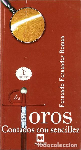 Libri di seconda mano: Los toros contados con sencillez- 9788495354495