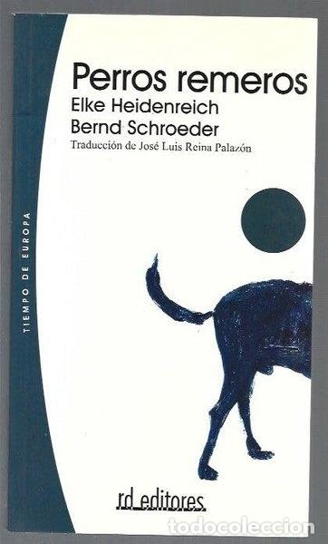 Libri di seconda mano: Perros remeros- 9788495724670