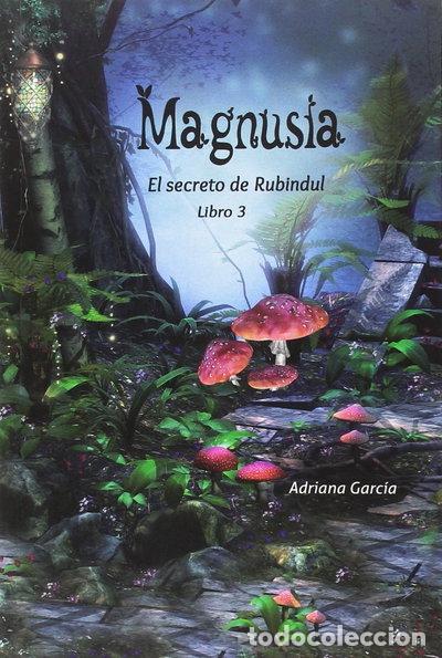 B&uuml;cher: Magnusia: El Secreto de Rubindul 03- 9788494684685