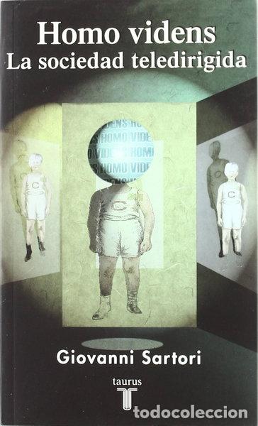 Libros: Homo Videns: La Sociedad Teledirigida- 9788430604692