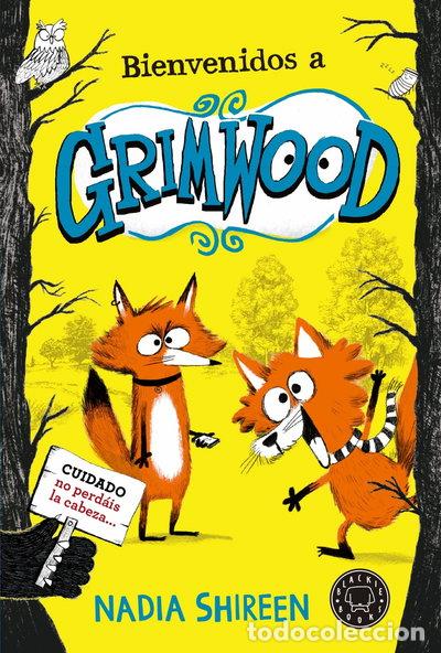 Livres: Bienvenidos a Grimwood- 9788419172648