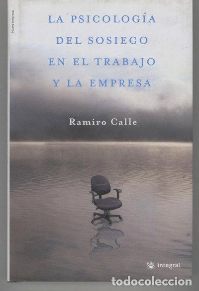 Livres: La psicolog&iacute;a del sosiego en el trabajo y la empresa- 9788478714216