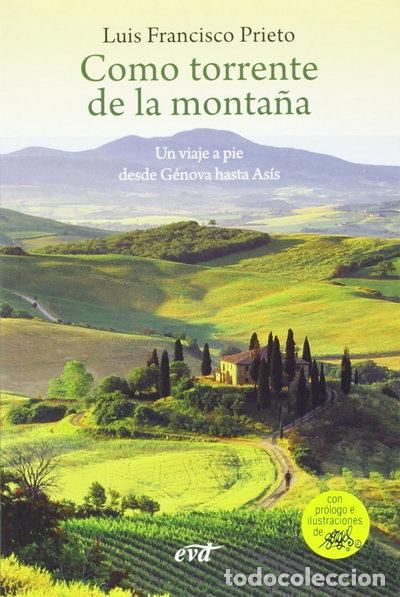 Livres: Como torrente de la monta&ntilde;a- 9788499456096