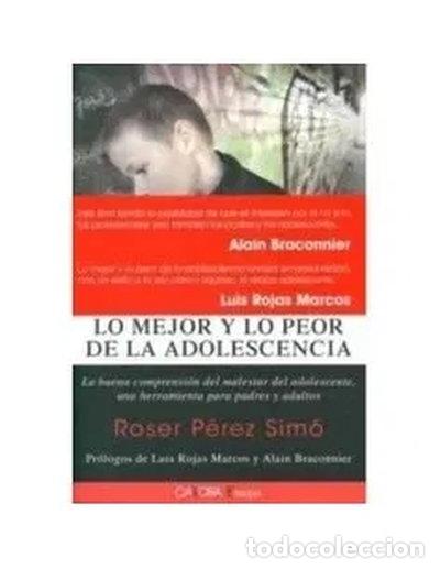 Livres: Lo mejor y lo peor de la adolescencia- 9788498320657