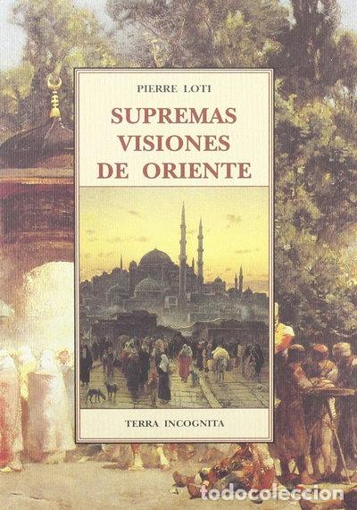 books: Supremas visiones de Oriente- 9788476519547