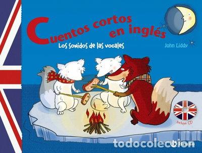 books: Cuentos cortos en ingl&eacute;s. Los sonidos de las vocales- 9788421684405