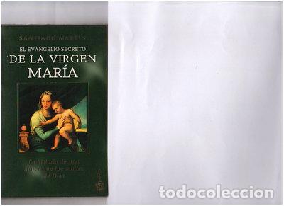Libros: El evangelio secreto de la Virgen Mar&iacute;a- 9788408040897