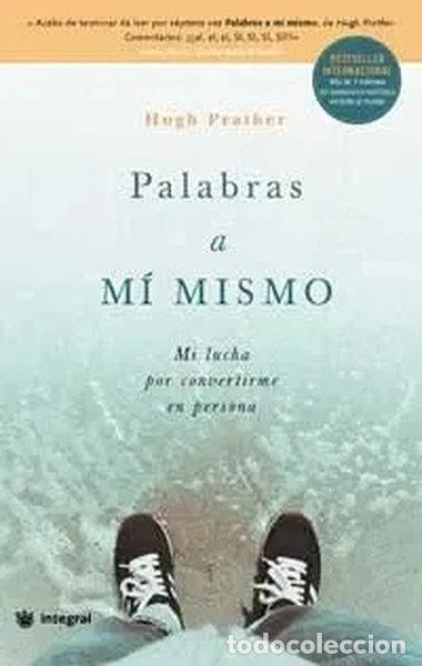 Libri di seconda mano: Palabras a m&iacute; mismo- 9788478713585