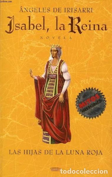 Livres: Las hijas de la luna roja- 9788439708698