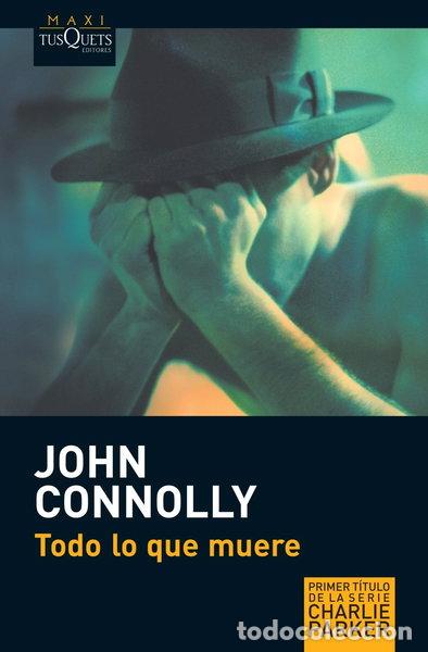 B&uuml;cher: Todo lo que muere- 9788483835111