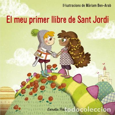 Livros em segunda m&atilde;o: El meu primer llibre de Sant Jordi- 9788491374527