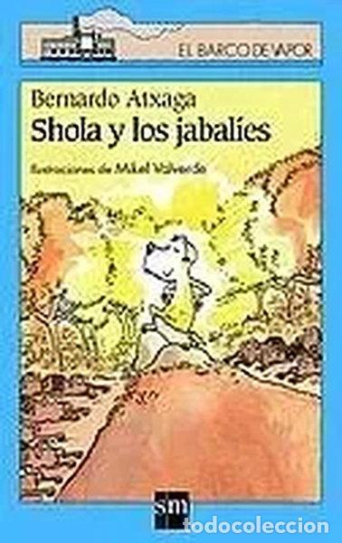 Libri di seconda mano: Shola y los jabal&iacute;es- 9788434880467