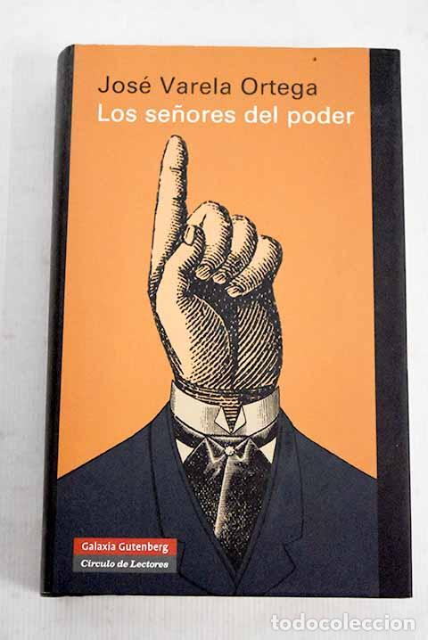 Libros: Los se&ntilde;ores del poder y la democracia en Espa&ntilde;a: entre la exclusi&oacute;n y la integraci&oacute;n