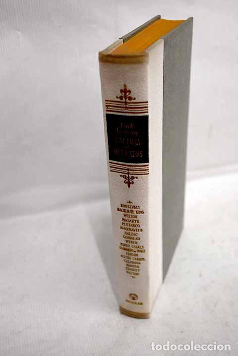 Libros: Galeria de retratos: Ludwig, Emil.- Ludwig, Emil