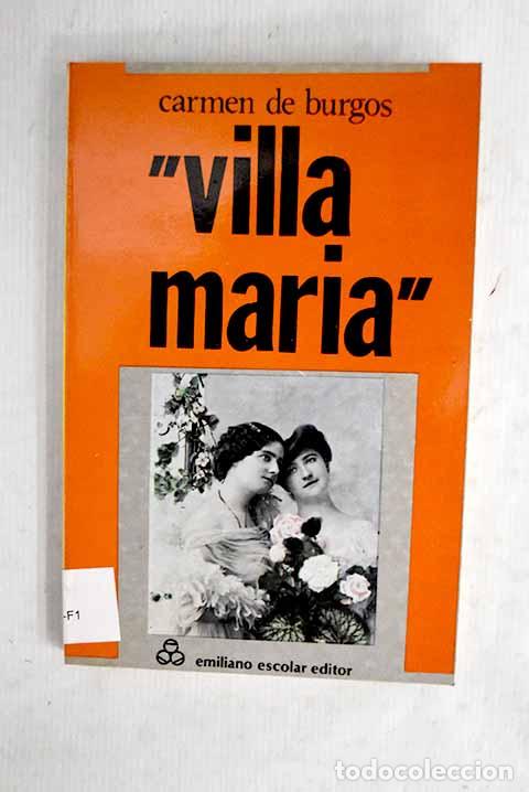 books: Villa-Mar&iacute;a : Burgos, Carmen de.- Burgos, Carmen de