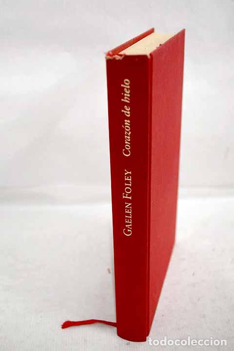 B&uuml;cher: Coraz&oacute;n de hielo: Foley, Gaelen.- Foley, Gaelen